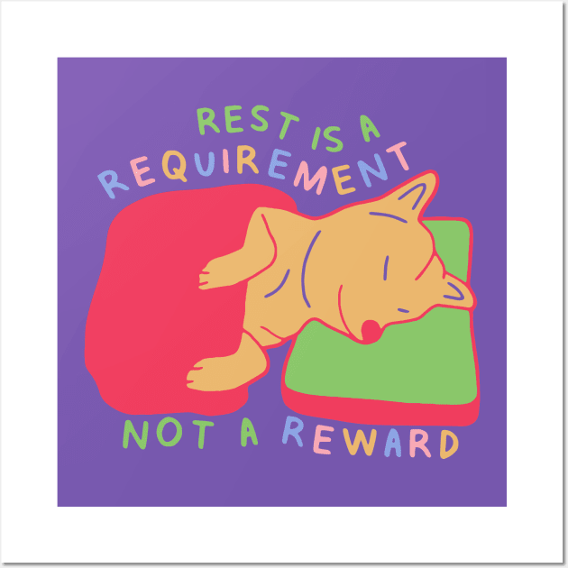 Rest is a Requirement - Sleepy Shiba Inu - Version 1 Self Care Quotes Wall Art by aaalou